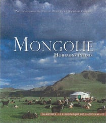 Mongolie, horizons infinis