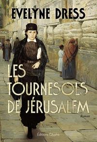 Les tournesols de jerusalem - roman