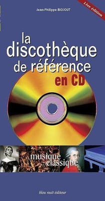 La discothèque de référence en CD