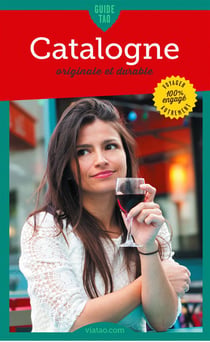 Guide Tao : Catalogne originale et durable