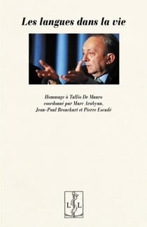 Les langues dans la vie - hommage a tullio de mauro