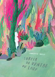 Sortir du ventre du loup