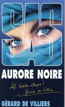 SAS Tome 160 : aurore noire