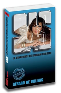 SAS Tome 103 : la vengeance de Saddam Hussein