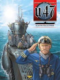 U.47 Tome 8 : un fantôme du passé