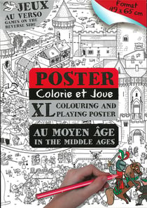 Poster colorie et joue au moyen-age