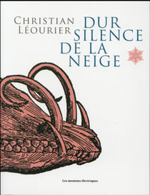 Dur silence de la neige