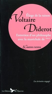 Éloge de la raison - entretien avec la maréchale de ... et autres textes
