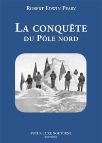 Conquete Du Pole Nord (La)