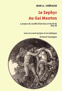 Le zephyr au gai manton : À propos du souffle libertaire et festif de Mai 68