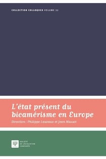 L'ETAT PRESENT DU BICAMERISME EN EUROPE