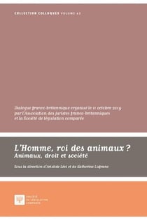 L'homme, roi des animaux ? animaux, droit et société
