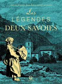 Les légendes des deux savoies