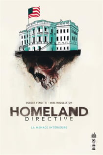 Homeland directive - la menace intérieure