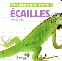 Mais quel est cet animal ? - écailles