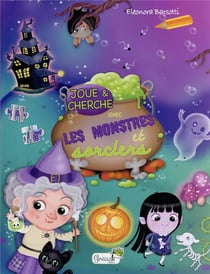 Les monstres et sorciers