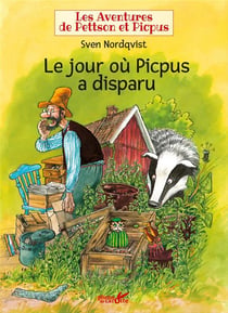 Les aventures de Pettson et Picpus - le jour où Picpus a disparu