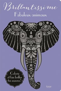 Brillantissime : fabuleux animaux
