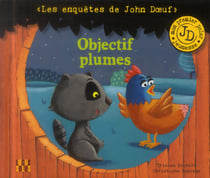 John Doeuf: Objectif plumes