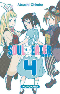 Soul Eater Not ! T04