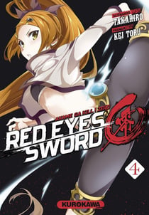 Red eyes sword Zero - Akame ga Kill ! Zero Tome 4