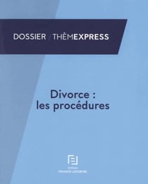 DIVORCE : LES PROCEDURES
