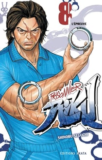Prisonnier Riku Tome 8 : l'épreuve