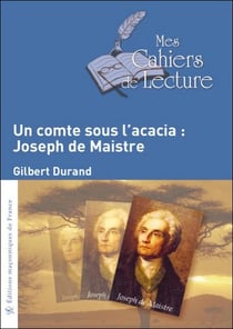 Un comte sous l'acacia - joseph de maistre
