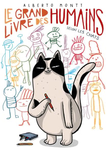 Le grand livre des humains, selon les chats