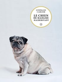 Le chien de Madame Halberstadt
