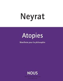 Atopies - manifeste pour la philosophie