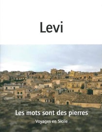Les mots sont des pierres : Voyage en Sicile