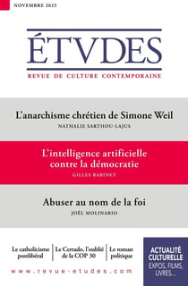 Études n.4331 : L'anarchisme chrétien de Simone Weil - L'intelligence artificielle contre la démocratie - Abuser au nom de la foi