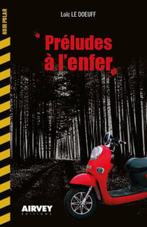 PRELUDES A L'ENFER : Le diable passe aussi en Aquitaine