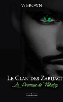Le clan des Zabijaci : la promesse de Nikolay