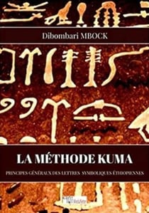 La méthode Kuma : principes généraux des lettres symboliques éthiopiennes