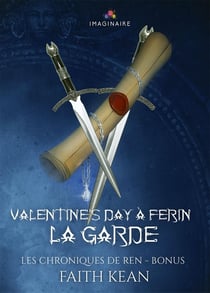 Valentine's day à Ferin : Les chroniques de Ren, T0