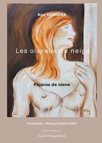 Les oiseaux de neige/ los pajaros de nieve