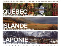 Terres Authentiques - Québec, Islande, Laponie