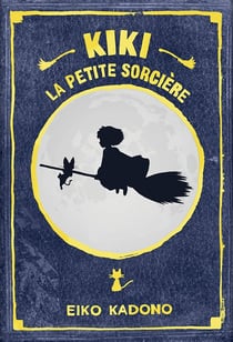 Kiki la petite sorcière Tome 1