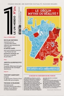 LE 1 Hebdo n.374 : le déclin : mythe ou réalité ?