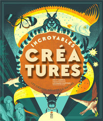 Incroyables créatures : les grands défis de la nature
