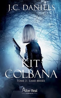 Kit Colbana Tome 3 : lame brisée