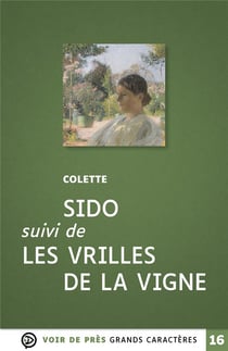 Sido : les vrilles de la vigne