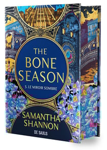 The Bone Season Tome 5 : Le miroir sombre