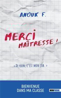 Merci maîtresse ! De rien, c'est mon job