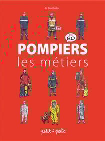 Pompiers en bande dessinée - les métiers