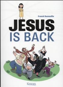 Jesus is back