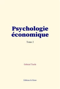 Psychologie economique (tome 2)