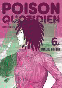 Poison quotidien Tome 6